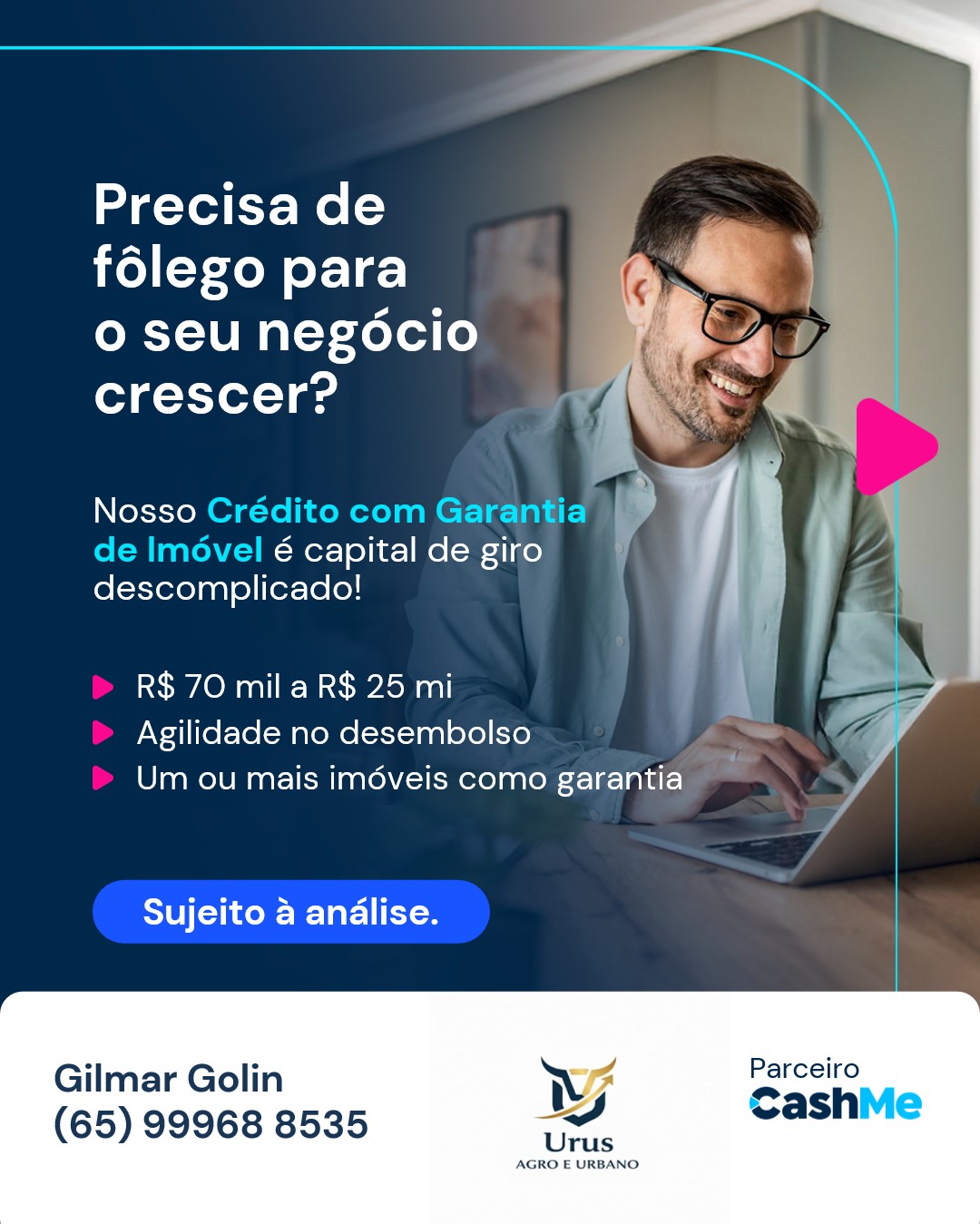 Crédito com garantia de imóvel com atendimento de Gilmar Golin